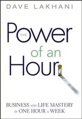 Lakhani |  Power of An Hour | eBook | Sack Fachmedien