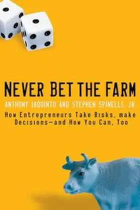 Iaquinto / Spinelli |  Never Bet the Farm | eBook | Sack Fachmedien