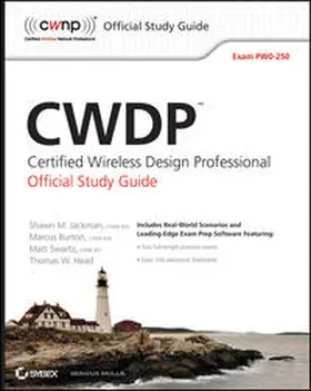 Jackman / Swartz / Burton |  CWDP Certified Wireless Design Professional Official Study Guide | eBook | Sack Fachmedien
