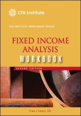 Fabozzi | Fixed Income Analysis Workbook | E-Book | sack.de