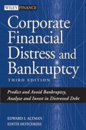 Altman / Hotchkiss | Corporate Financial Distress and Bankruptcy | E-Book | sack.de