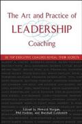 Morgan / Harkins / Goldsmith |  The Art and Practice of Leadership Coaching | eBook | Sack Fachmedien