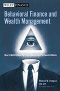 Pompian |  Behavioral Finance and Wealth Management | eBook | Sack Fachmedien