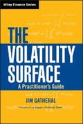 Gatheral |  The Volatility Surface | eBook | Sack Fachmedien
