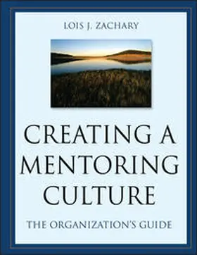 Zachary |  Creating a Mentoring Culture | eBook | Sack Fachmedien