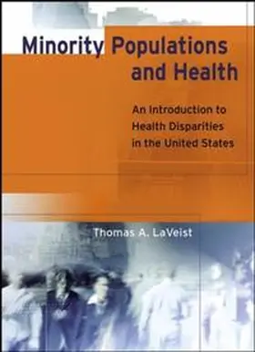 LaVeist |  Minority Populations and Health | eBook | Sack Fachmedien