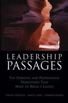 Dotlich / Noel / Walker |  Leadership Passages | eBook | Sack Fachmedien