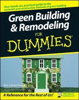 Freed |  Green Building and Remodeling For Dummies | eBook | Sack Fachmedien