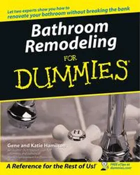 Hamilton |  Bathroom Remodeling For Dummies | eBook | Sack Fachmedien