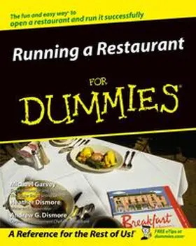 Garvey / Heath / Dismore |  Running a Restaurant For Dummies | eBook | Sack Fachmedien