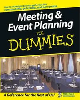 Friedmann |  Meeting and Event Planning For Dummies | eBook | Sack Fachmedien