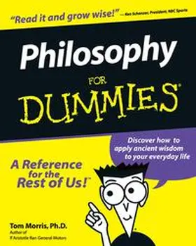 Morris |  Philosophy For Dummies | eBook | Sack Fachmedien