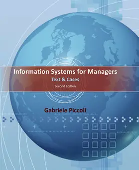 Piccoli |  Information Systems for Managers | Buch |  Sack Fachmedien