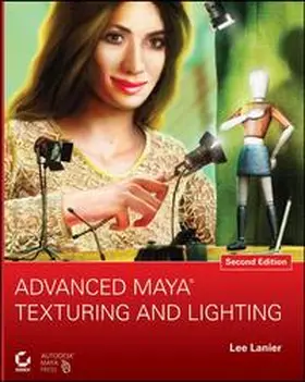 Lanier |  Advanced Maya Texturing and Lighting | eBook | Sack Fachmedien