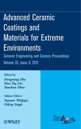 Zhu / Lin / Zhou |  Advanced Ceramic Coatings and Materials for Extreme Environments, Volume 32, Issue 3 | Buch |  Sack Fachmedien
