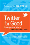Diaz-Ortiz |  Twitter for Good | Buch |  Sack Fachmedien