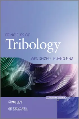 Wen / Huang |  Principles of Tribology | Buch |  Sack Fachmedien