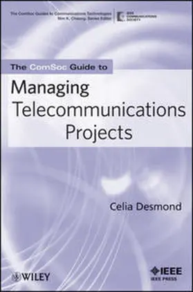 Desmond | The ComSoc Guide to Managing Telecommunications Projects | E-Book | sack.de