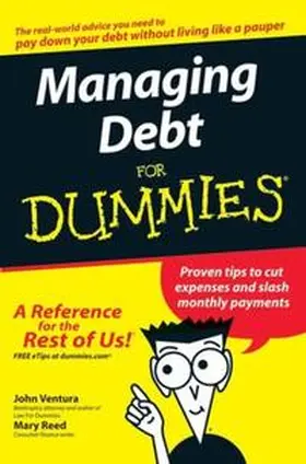 Ventura / Reed |  Managing Debt For Dummies | eBook | Sack Fachmedien