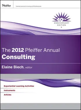 Biech |  The Pfeiffer Annual: Consulting | Buch |  Sack Fachmedien