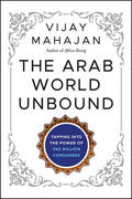 Mahajan |  The Arab World Unbound | Buch |  Sack Fachmedien