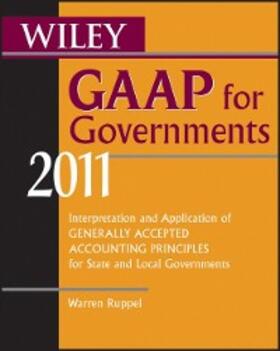 Ruppel | Wiley GAAP for Governments 2011 | E-Book | sack.de