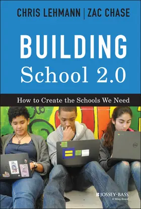 Lehmann / Chase |  Building School 2.0 | Buch |  Sack Fachmedien