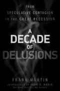 Martin |  A Decade of Delusions | eBook | Sack Fachmedien