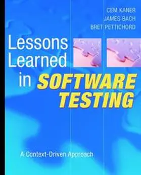 Kaner / Bach / Pettichord | Lessons Learned in Software Testing | E-Book | www.sack.de