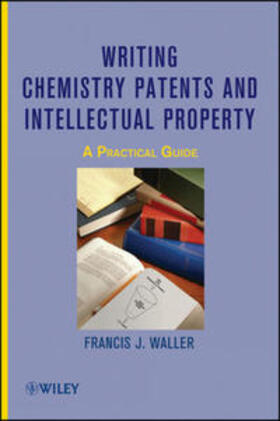 Waller | Writing Chemistry Patents and Intellectual Property | E-Book | sack.de