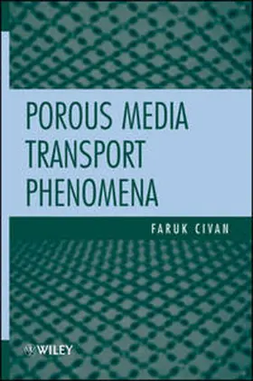 Civan | Porous Media Transport Phenomena | E-Book | sack.de