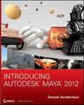 Derakhshani |  Introducing Autodesk Maya 2012 | eBook | Sack Fachmedien