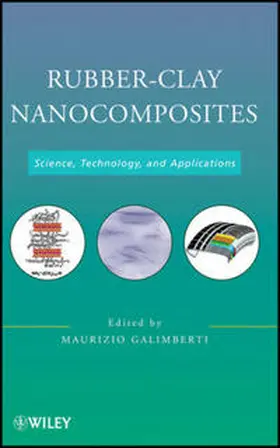 Galimberti |  Rubber-Clay Nanocomposites | eBook | Sack Fachmedien