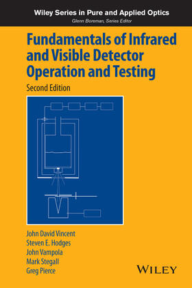 Vincent / Hodges / Vampola |  Fundamentals of Infrared and Visible Detector Operation and Testing | Buch |  Sack Fachmedien