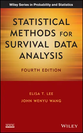 Lee / Wang |  Statistical Methods for Survival Data Analysis | Buch |  Sack Fachmedien