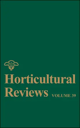 Janick | Horticultural Reviews, Volume 39 | Buch | 978-1-118-09678-9 | www.sack.de