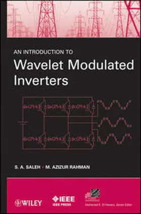 Saleh / Rahman |  An Introduction to Wavelet Modulated Inverters | eBook | Sack Fachmedien
