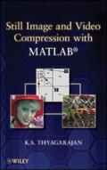 Thyagarajan |  Still Image and Video Compression with MATLAB | eBook | Sack Fachmedien