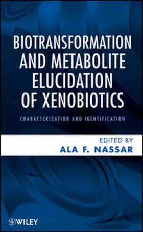 Nassar | Biotransformation and Metabolite Elucidation of Xenobiotics | E-Book | sack.de