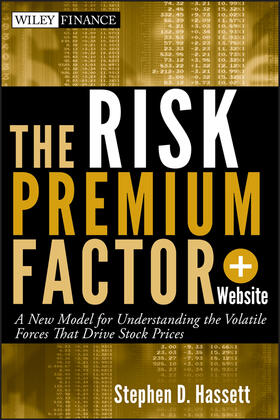 Hassett |  The Risk Premium Factor, + Website | Buch |  Sack Fachmedien
