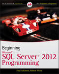 Atkinson / Vieira |  Beginning Microsoft SQL Server 2012 Programming | Buch |  Sack Fachmedien