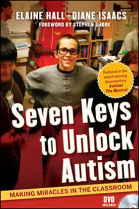 Hall / Isaacs |  Seven Keys to Unlock Autism | eBook | Sack Fachmedien