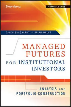 Burghardt / Walls |  Managed Futures for Institutional Investors | eBook | Sack Fachmedien