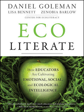 Goleman / Bennett / Barlow |  Ecoliterate | Buch |  Sack Fachmedien