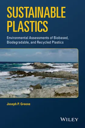 Greene |  Sustainable Plastics | Buch |  Sack Fachmedien