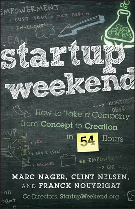 Nager / Nelsen / Nouyrigat |  Startup Weekend | Buch |  Sack Fachmedien