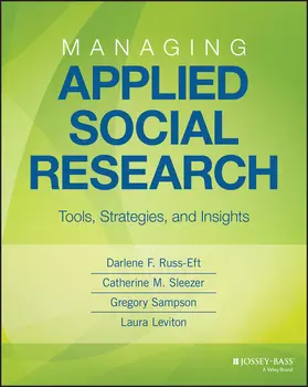 Russ-Eft / Sleezer / Sampson Gruener |  Managing Applied Social Research | Buch |  Sack Fachmedien