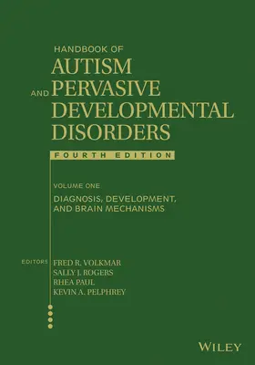 Volkmar / Rogers / Paul |  Handbook of Autism and Pervasive Developmental Disorders, Volume 1 | Buch |  Sack Fachmedien