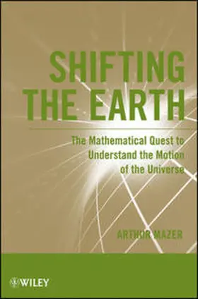 Mazer |  Shifting the Earth | eBook | Sack Fachmedien