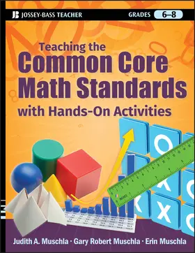 Muschla |  Teaching the Common Core Math Standards with Hands-On Activities, Grades 6-8 | Buch |  Sack Fachmedien